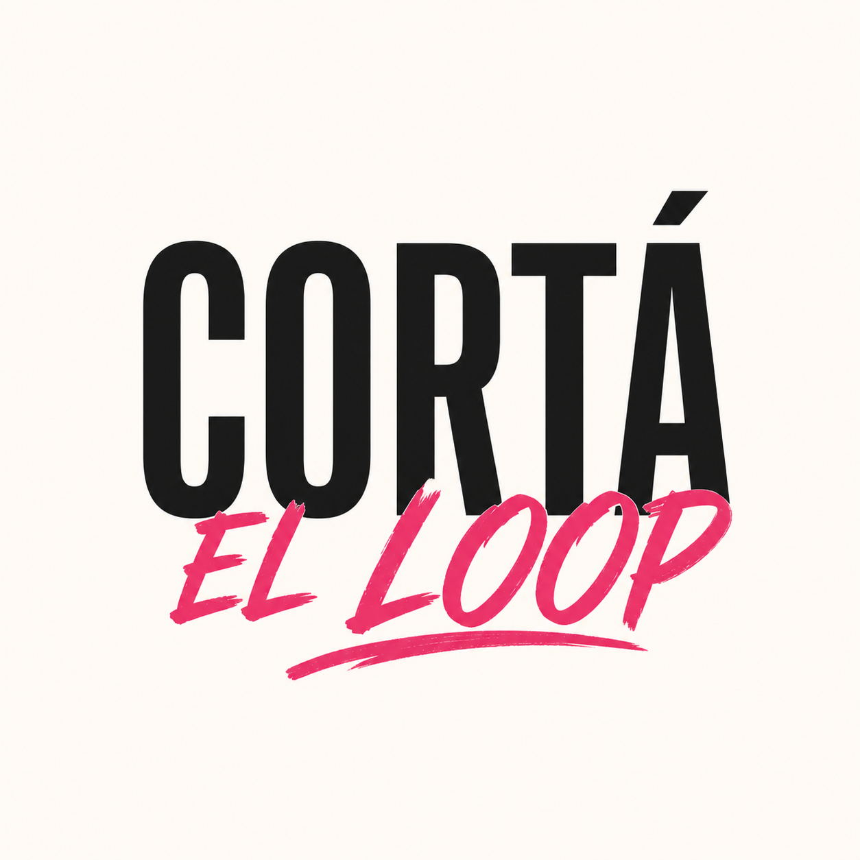 Cortá el loop